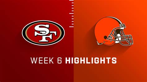 San Francisco 49ers vs. Cleveland Browns highlights | Week 6