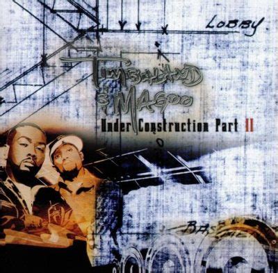 Timbaland & Magoo - 2003 - Under Construction Part II