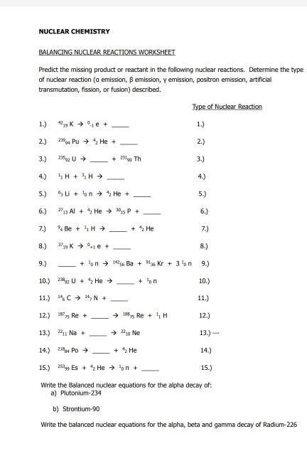 Solved NUCLEAR CHEMISTRY BALANCING NUCLEAR REACTIONS | Chegg.com