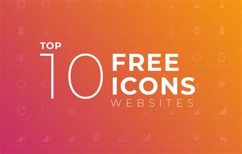 Top 10 Free Icons Websites - Vector For Free