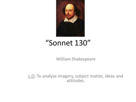 Shakespeare sonnet 130 | Teaching Resources