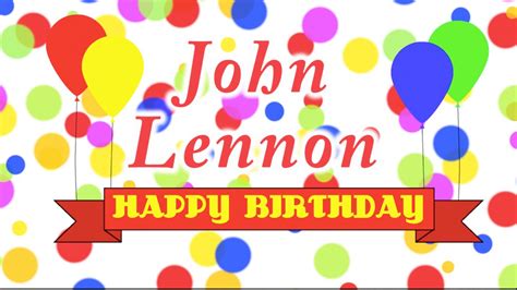 Happy Birthday John Lennon Song - YouTube