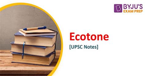 Ecotone - Edge Effect, Importance & Examples of Ecotone