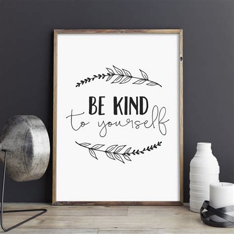 Be Kind to Yourself Printable Wall Art Quote Inspirational - Etsy