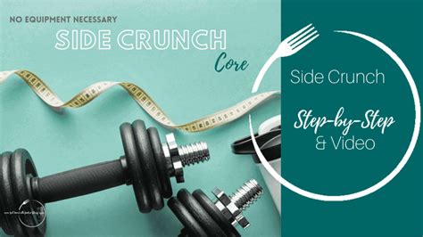 How to Do Side Crunches: Step-by-Step & Video - A Dash of Macros