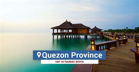 10 Best Tourist Spots in Quezon Province | Tourist Spots Finder