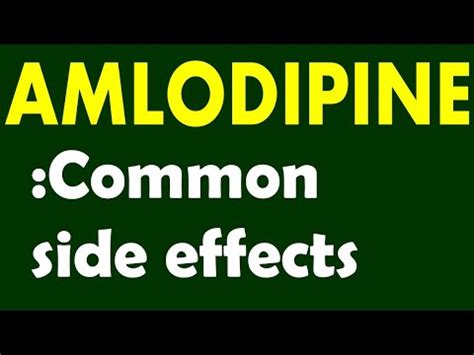 Some common side effects of Amlodipine - YouTube