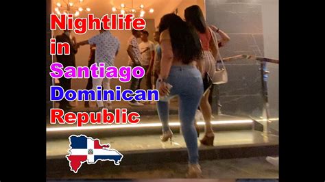 NIGHTLIFE IN SANTIAGO DOMINICAN REPUBLIC(MUST SEE) 😱 🔥 LADIES,DRINKS ...