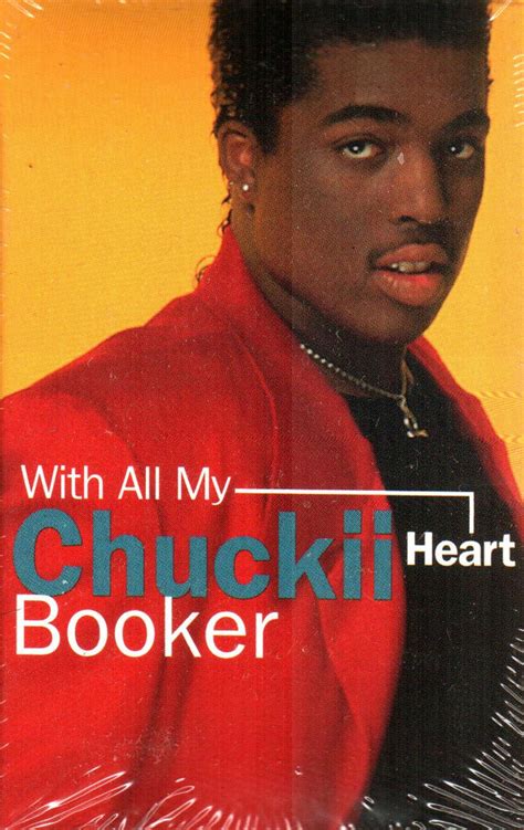 Chuckii Booker – With All My Heart (1993, Cassette) - Discogs