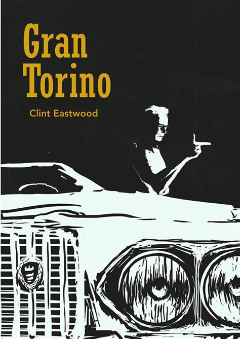 Gran Torino movie poster on Behance