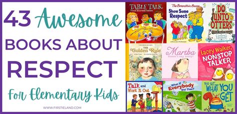 43 Awesome Books About Respect for Kids - Firstieland - First Grade ...