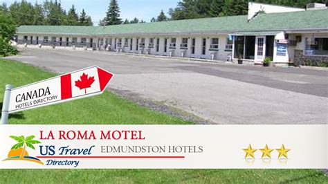 La Roma Motel - Edmundston Hotels, Canada - YouTube