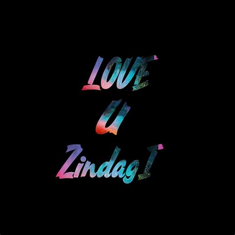 Love u zindagi, art, bonito, sayings, HD phone wallpaper | Peakpx