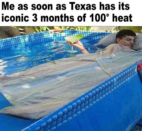 Relatable Memes About Texas Summer Heat to Make You Forget Your Sweat ...