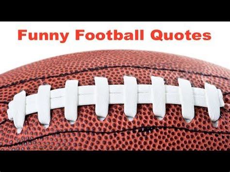 Funny Football Coach Quotes - ShortQuotes.cc