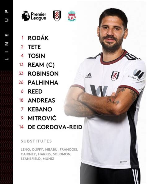 Fulham Starting Lineup vs Liverpool : r/fulhamfc