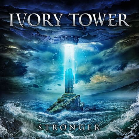 IVORY TOWER - reveal "STRONGER" album's front artwork + track list via ...