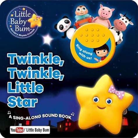 Little Baby Bum Twinkle, Twinkle, Little Star by Parragon Books Ltd ...