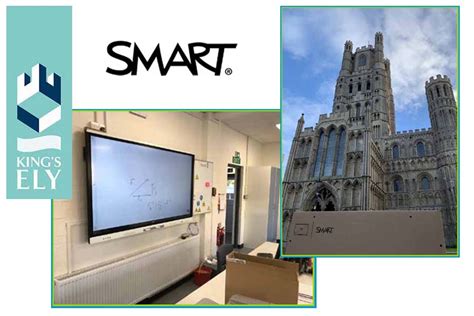 King’s Ely School Replace old technology with New SMART Touchscreens