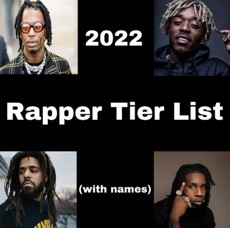 2022 Rapper Tier List (Community Rankings) - TierMaker