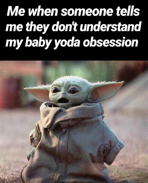 More Baby Yoda Memes! Just Because... - Live One Good Life