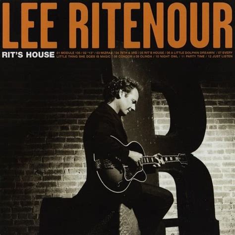 Lee Ritenour - Rit’s House Lyrics and Tracklist | Genius