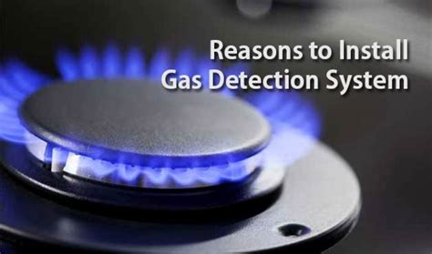 Reasons to Install Gas Detection System