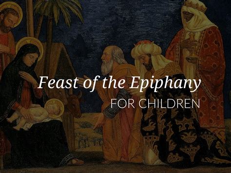 Celebrating the Feast of the Epiphany with Children