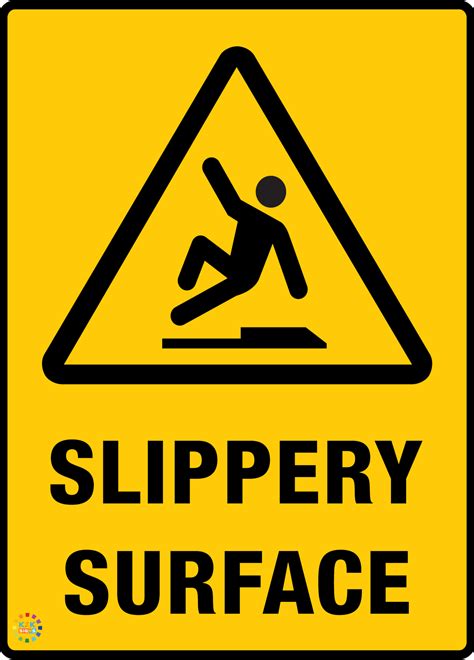 Slippery Surface – K2K Signs