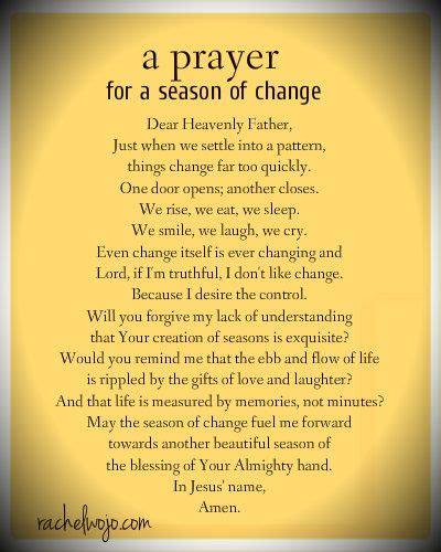 A Prayer for A Season of Change | Beautiful prayers, Your life and Calendar