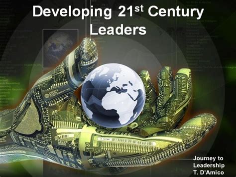 Developing 21st century leaders