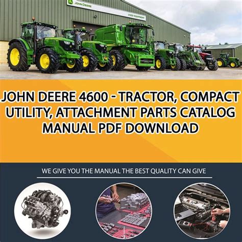 John Deere 4600 - Tractor, Compact Utility, Attachment Parts Catalog ...