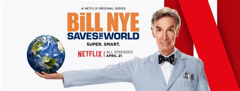 Science! Stars! 'Bill Nye Saves the World' trailer reveals the formula ...