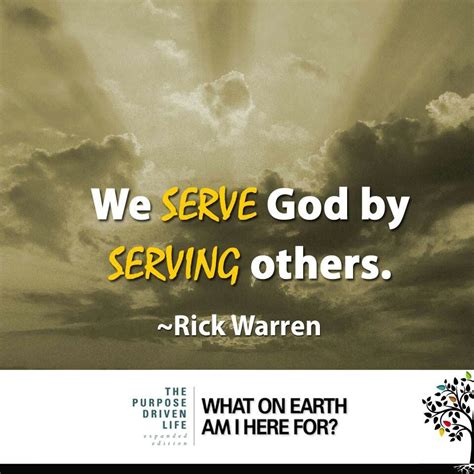 We serve God by serving others. | Serve god, Inspirational quotes ...