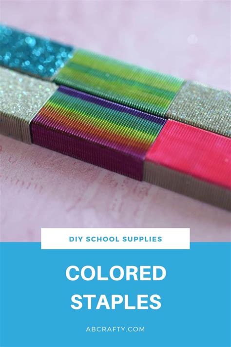 Colored Staples - Customize Your School and Office Supplies - AB Crafty