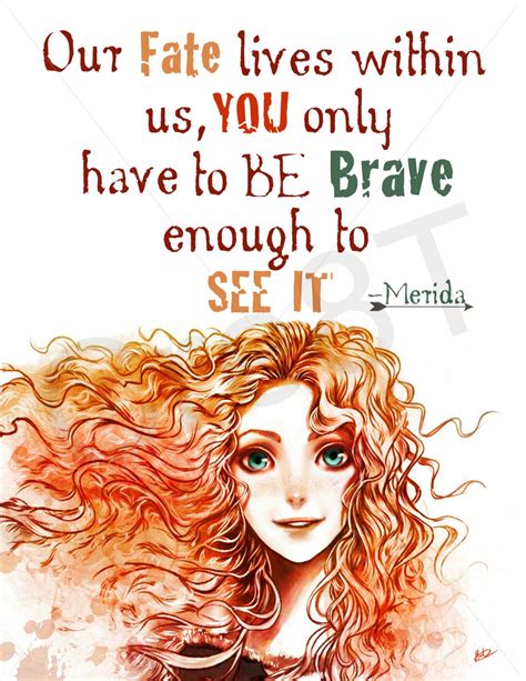 List : 20+ Best "Brave" Movie Quotes (Photos Collection)