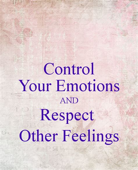 Control Your Emotions Quotes. QuotesGram