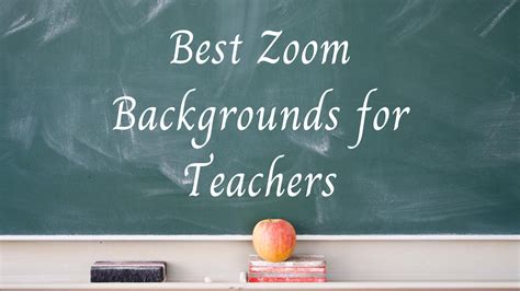 Best Zoom Backgrounds for Teachers | Teachers, Classroom background ...