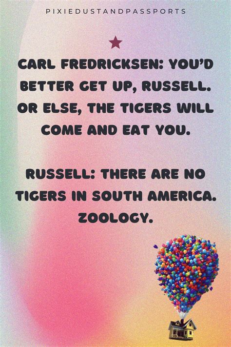 35 Iconic Carl Fredricksen Quotes From Up! - Pixie Dust and Passports