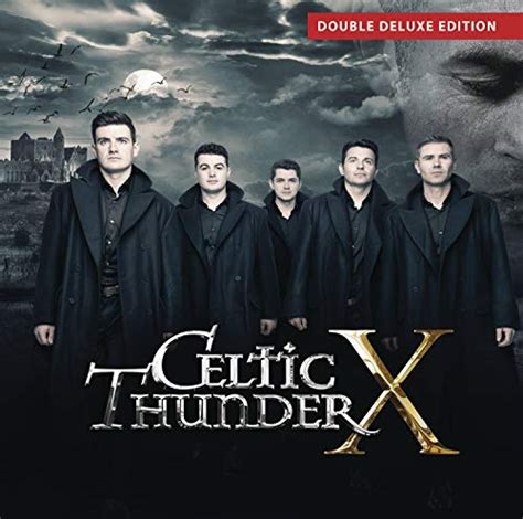 Celtic Thunder X - Celtic Thunder | Songs, Reviews, Credits | AllMusic