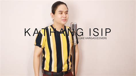 Kathang Isip Cover By Luke Vargas - YouTube