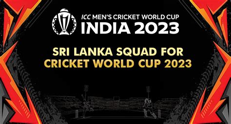 Sri Lanka Squad for Cricket World Cup 2023