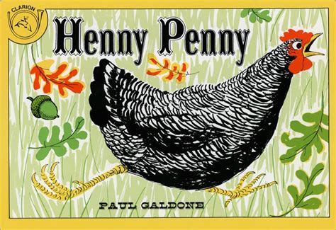 Henny Penny by Paul Galdone | Henny penny, The sky is falling, Classic ...