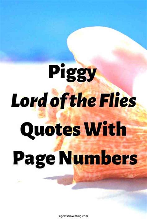 20 Piggy Lord of the Flies Quotes With Page Numbers | Ageless Investing