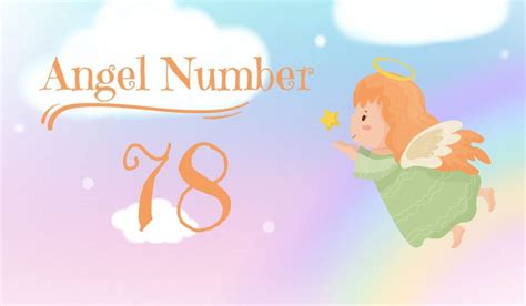 Understanding Angel Number 78 Meaning