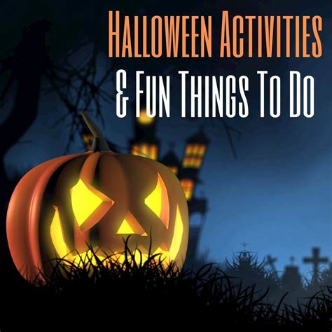 50 Halloween Activities & Fun Things to Do | Enjoy OC