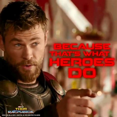 “because that’s what heroes do.” #thorragnarok - scoopnest.com