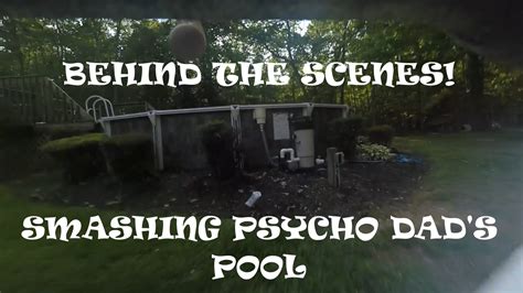 Behind the Scenes - Smashing Psycho Dad's Pool Stunt!!! | Psycho kid ...