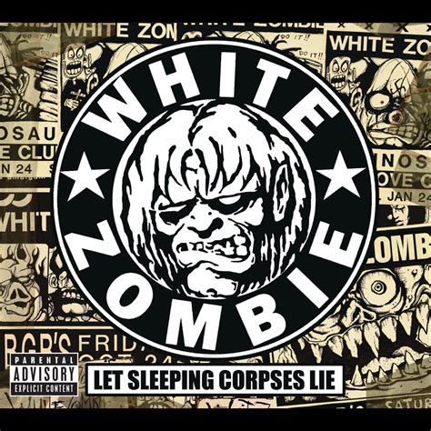 ‎Let Sleeping Corpses Lie by White Zombie on Apple Music