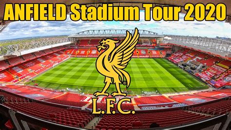 Liverpool FC, Anfield Stadium Tour - Premier League Champions 2020 ...